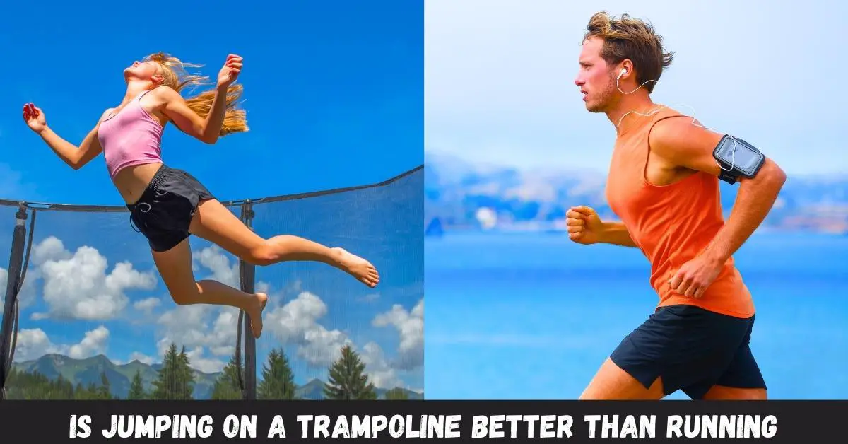 Trampoline vs. Running: Which is Better - Guide