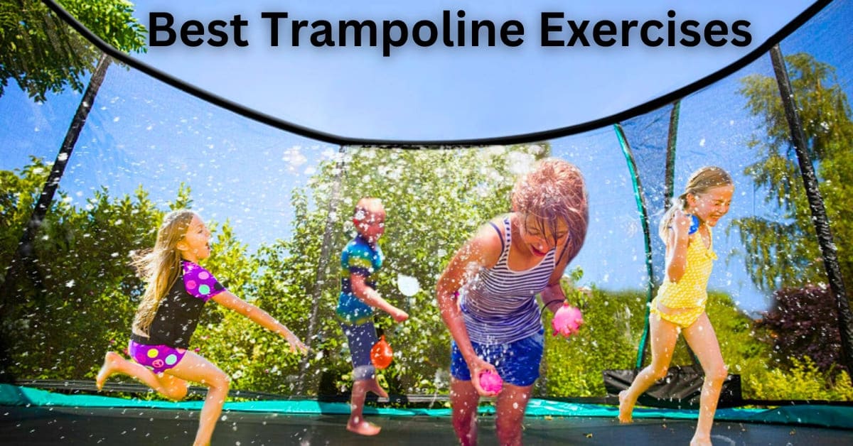 Best Trampoline Exercises