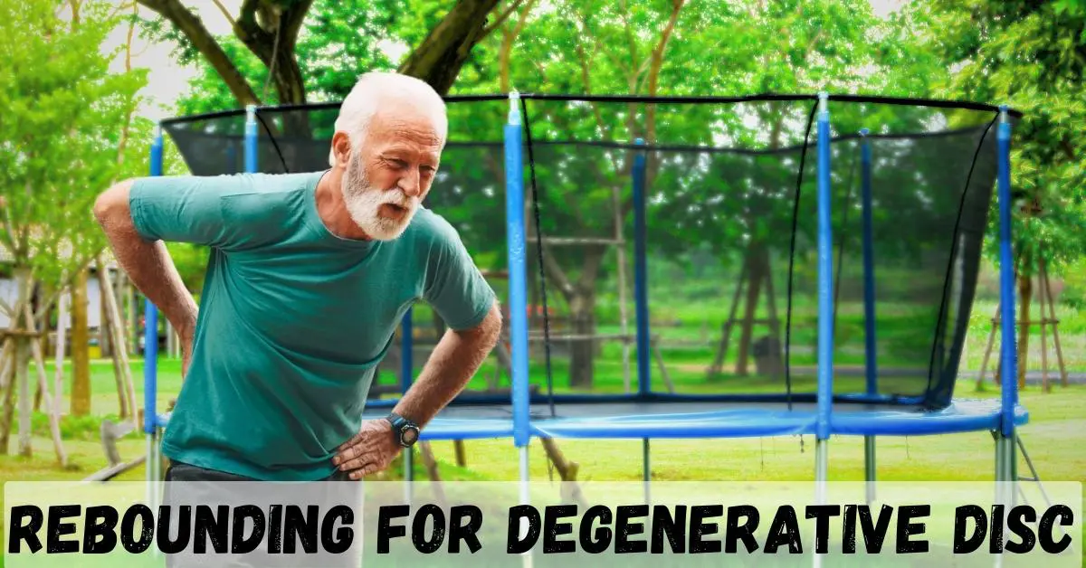 Rebounding For Degenerative Disc