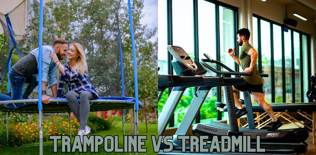 trampoline vs treadmill