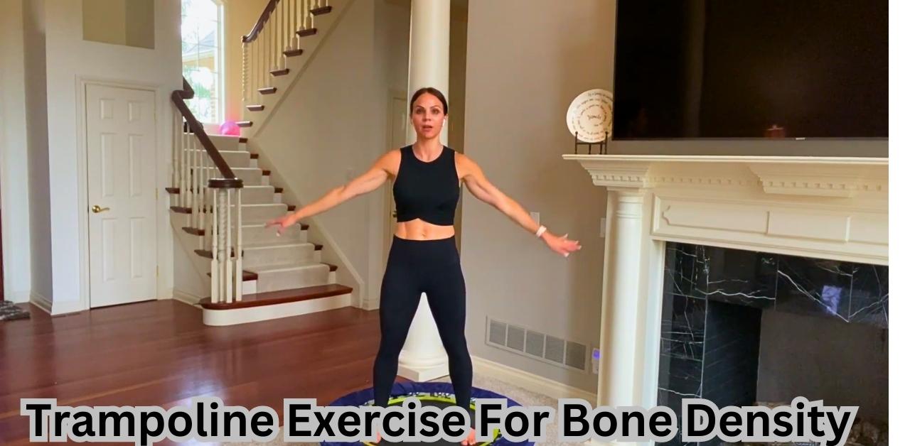 Trampoline Exercise For Bone Density