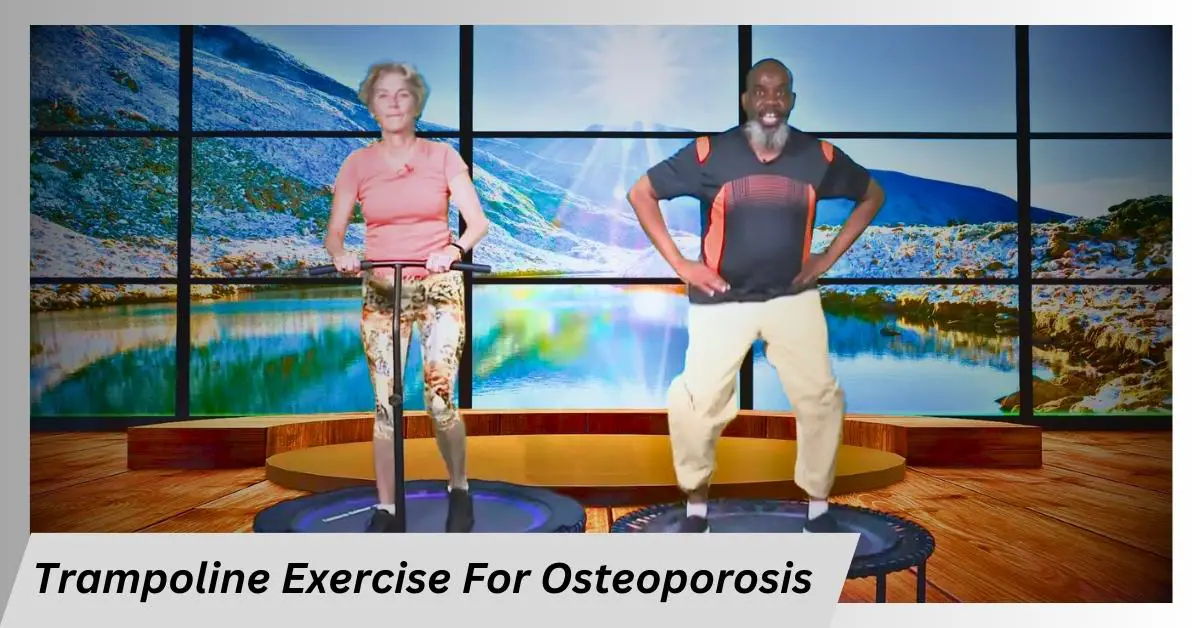 Trampoline Exercise For Osteoporosis